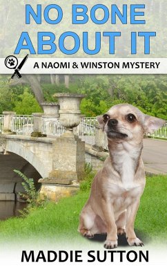 No Bone About It (Naomi & Winston Mysteries, #3) (eBook, ePUB) Cover No Bone About It (Naomi & Winston Mysteries, #3) (eBook, ePUB)