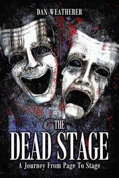 The Dead Stage (eBook, ePUB) - Weatherer, Dan