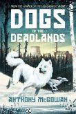 Dogs of the Deadlands (eBook, ePUB)