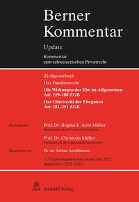 Eherecht, Art. 159–251 ZGB, 11. Ergänzungslieferung - Aebi-Müller, Regina E., Christoph Müller und Sabine Aeschlimann