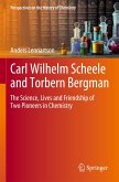 Carl Wilhelm Scheele and Torbern Bergman