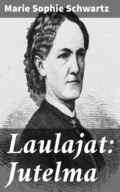 Laulajat: Jutelma (eBook, ePUB) - Schwartz, Marie Sophie