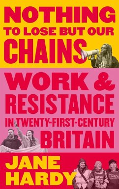 Nothing to Lose But Our Chains (eBook, ePUB) - Hardy, Jane