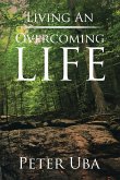 Living an Overcoming Life (eBook, ePUB)