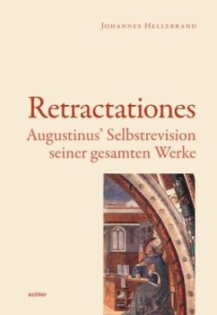 Die Retractationes - Hellebrand, Johannes