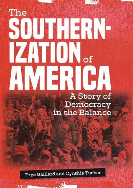 The Southernization of America (eBook, ePUB)