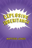 Explosive Inheritance (eBook, ePUB)