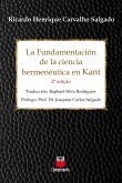 La Fundamentación de la ciencia hermenéutica em Kant (eBook, ePUB) La Fundamentación de la ciencia hermenéutica em Kant (eBook, ePUB)