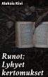 Runot; Lyhyet kertomukset (eBook, ePUB) - Bild 1