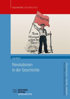 Revolutionen in der Geschichte (eBook, PDF) - Wolff, Eva