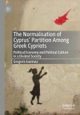 The Normalisation of Cyprus¿ Partition Among Greek Cypriots