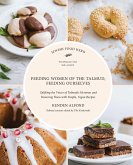 Feeding Women of the Talmud, Feeding Ourselves (eBook, ePUB)