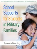 School Supports for Students in Military Families (eBook, ePUB)