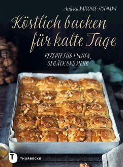 Köstlich backen für kalte Tage (eBook, PDF) - Natschke-Hofmann, Andrea