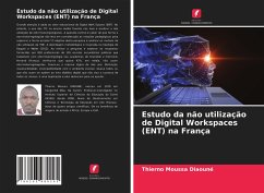 Estudo da não utilização de Digital Workspaces (ENT) na França - Diaouné, Thierno Moussa