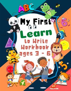 My First Learn to Write Workbook ages 3 - 6 - Foblood, Olsson