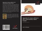 Agenesis of corpus callosum with colpocephaly: Nowa terapia