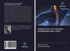 Osteoporose: een klassieke leeftijdsgebonden ziekte