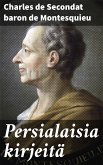 Persialaisia kirjeitä (eBook, ePUB)