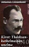 Kirot: Yhdeksan-katkelmainen unelma (eBook, ePUB)