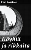 Köyhiä ja rikkaita (eBook, ePUB)