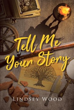 Tell Me Your Story (eBook, ePUB)