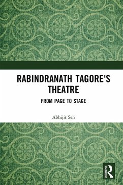Rabindranath Tagore's Theatre (eBook, ePUB) - Sen, Abhijit