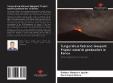 Tungurahua Volcano Geopark Project towards geotourism in Baños