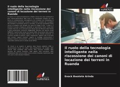 Il ruolo della tecnologia intelligente nella riscossione dei canoni di locazione dei terreni in Ruanda - Bwatete Arinda, Enock