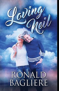 Loving Neil - Bagliere, Ronald