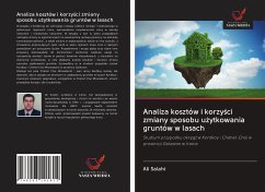 Analiza kosztów i korzy¿ci zmiany sposobu u¿ytkowania gruntów w lasach - Salahi, Ali