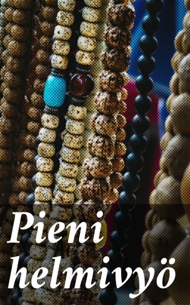 Pieni helmivyö (eBook, ePUB)