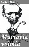 Murtavia voimia (eBook, ePUB)