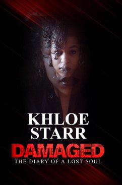 Damaged (eBook, ePUB) - Starr, Khloe