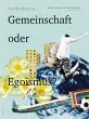 Gemeinschaft oder Egoismus (eBook, PDF) - Bild 1