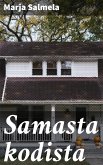 Samasta kodista (eBook, ePUB)