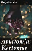 Avuttomia: Kertomus (eBook, ePUB)