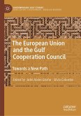 The European Union and the Gulf Cooperation Council (eBook, PDF)