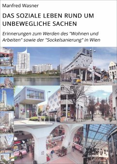 DAS SOZIALE LEBEN RUND UM UNBEWEGLICHE SACHEN (eBook, ePUB) - Wasner, Manfred