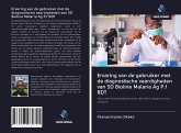 Ervaring van de gebruiker met de diagnostische vaardigheden van SD Bioline Malaria Ag P.f RDT