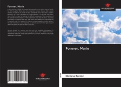 Forever, Marie - Bender, Marlene