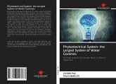 Phytoelectrical System: the Largest System of Water Controls