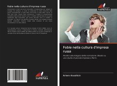 Fobie nella cultura d'impresa russa - Anoshkin, Artem