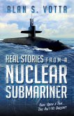 Real Stories from a Nuclear Submariner