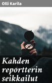 Kahden reportterin seikkailut (eBook, ePUB)