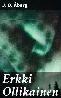 Erkki Ollikainen (eBook, ePUB) - Åberg, J. O.