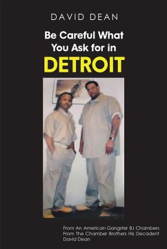 Be Careful What You Ask for in Detriot (eBook, ePUB)