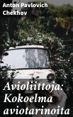 Avioliittoja: Kokoelma aviotarinoita (eBook, ePUB)