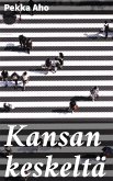 Kansan keskeltä (eBook, ePUB)