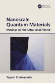 Nanoscale Quantum Materials (eBook, ePUB)